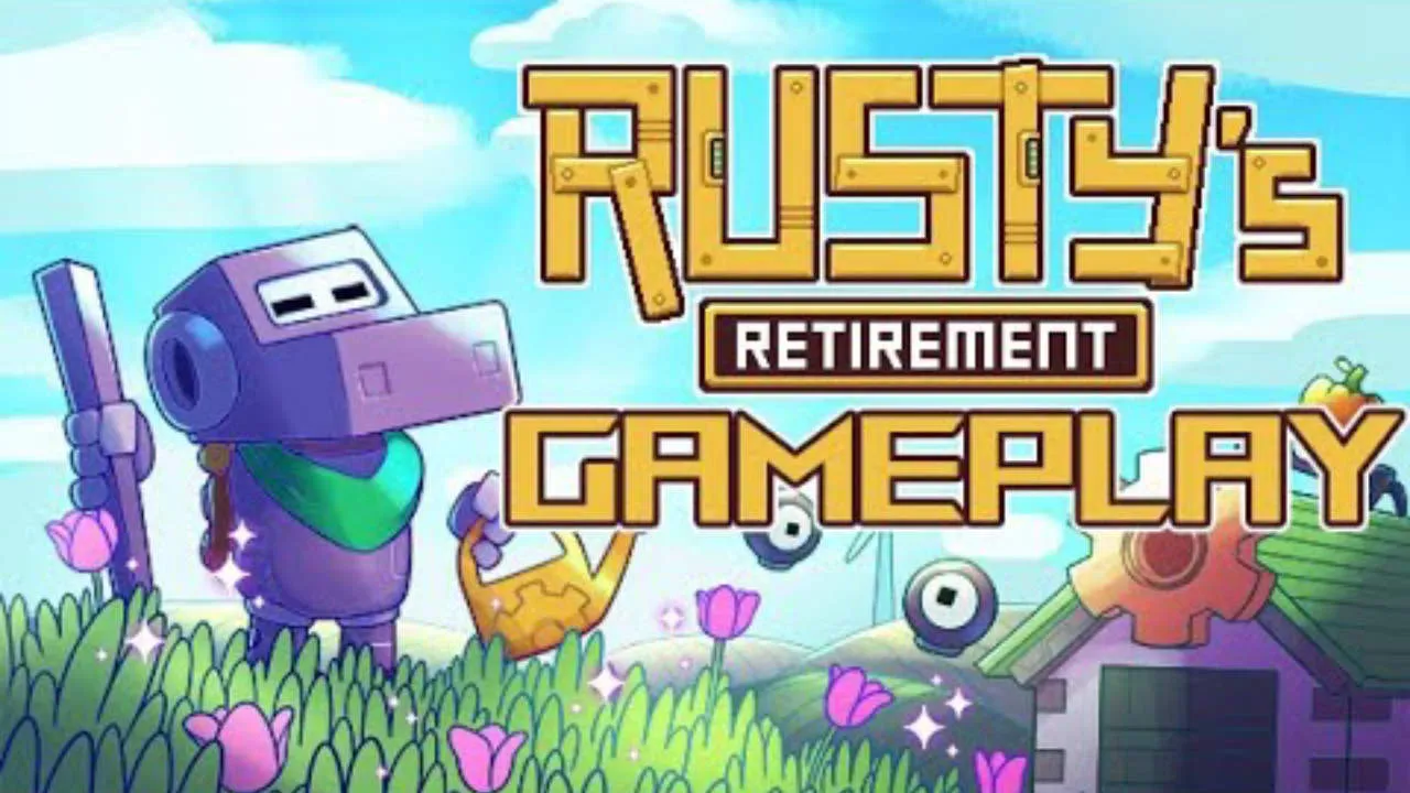 Rusty’s Retirement Gameplay Screenshot