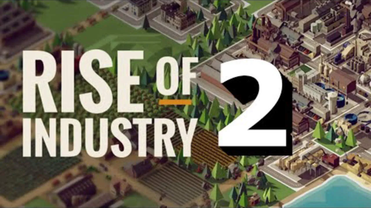 Rise of Industry 2 Gameplay Screenshot