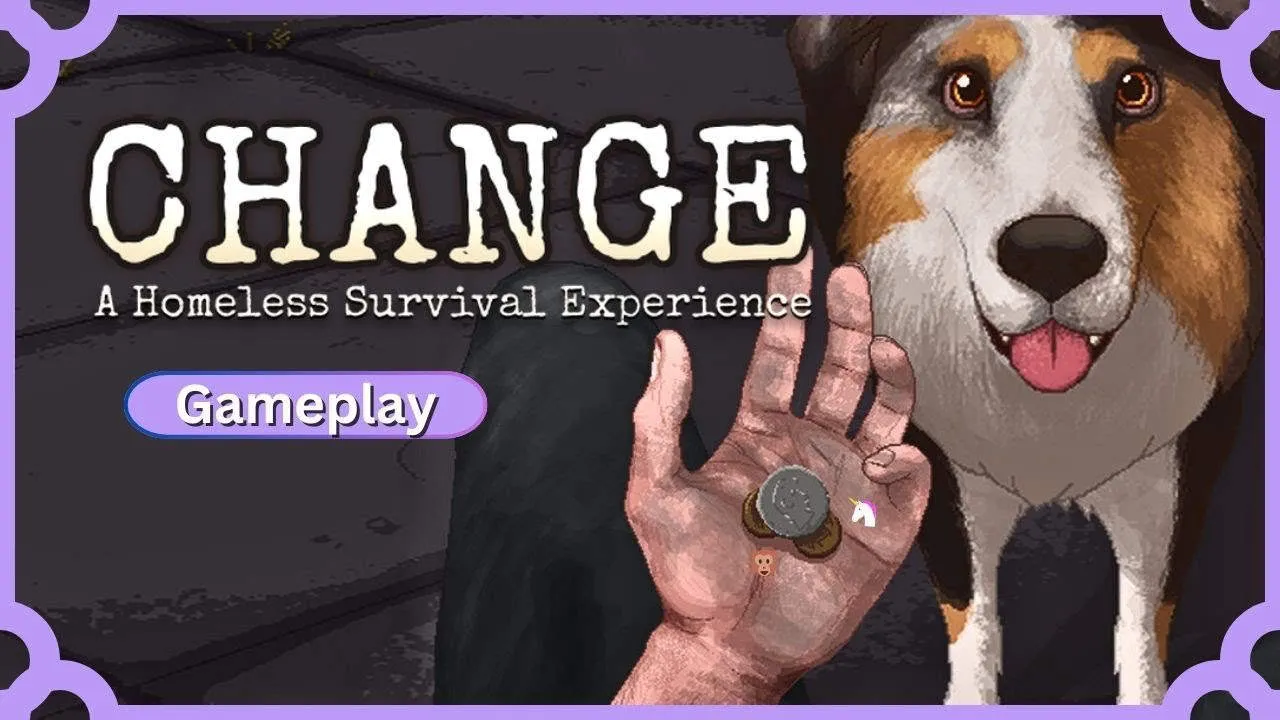CHANGE: A Homeless Survival Experience Gameplay Screenshot