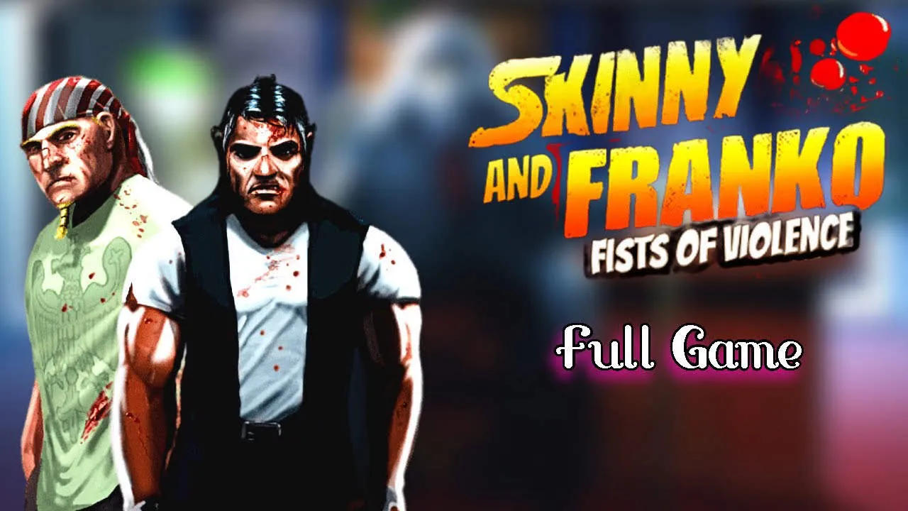 Skinny & Franko: Fists of Violence Gameplay Screenshot