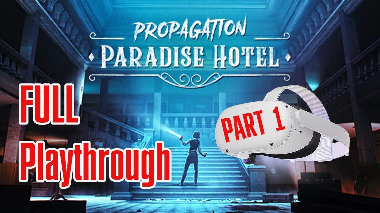Propagation: Paradise Hotel VR Gameplay Screenshot